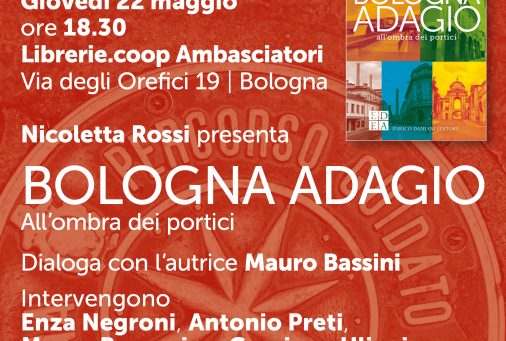 Presentazione di “Bologna adagio” alla Libreria Coop Ambasciatori