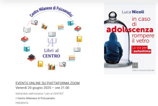 ONLINE “In caso di adolescenza rompere il vetro” al Centro Milanese di Psicoanalisi