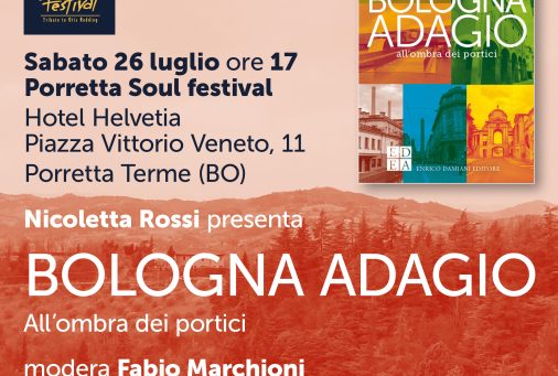 “Bologna adagio” al Porretta Soul Festival